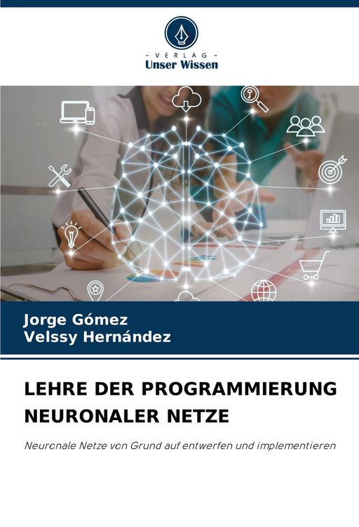 Produktbild: Lehre der Programmierung Neuronaler Netze