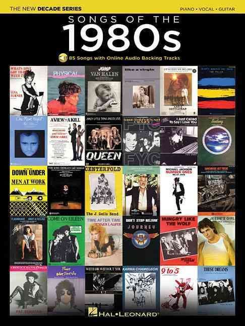Produktbild: Songs of the 1980s - The New Decade Series with Online Backing Tracks Piano Vocal Guitar Songbook Over 80 Iconic Hits with Sheet Music