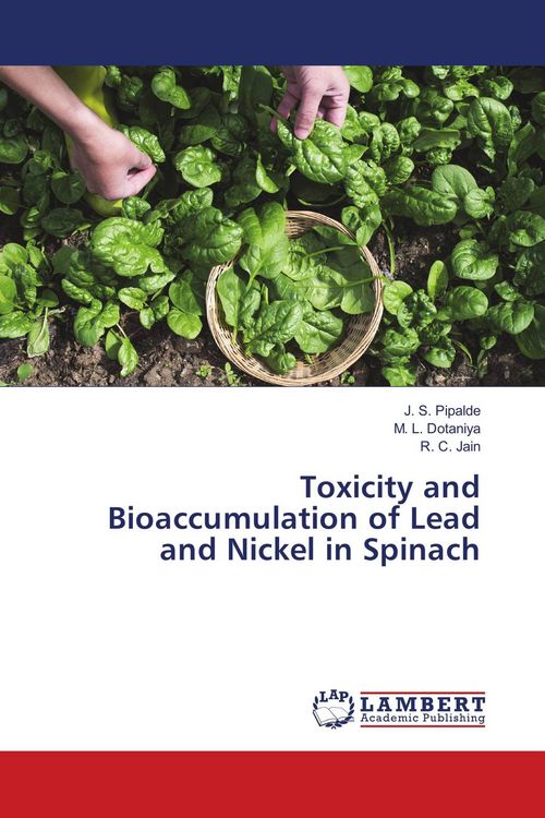 Produktbild: Toxicity and Bioaccumulation of Lead and Nickel in Spinach