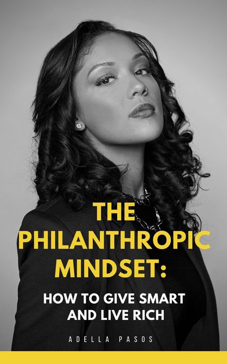 Produktbild: The Philanthropic Mindset: How to Give Smart and Live Rich