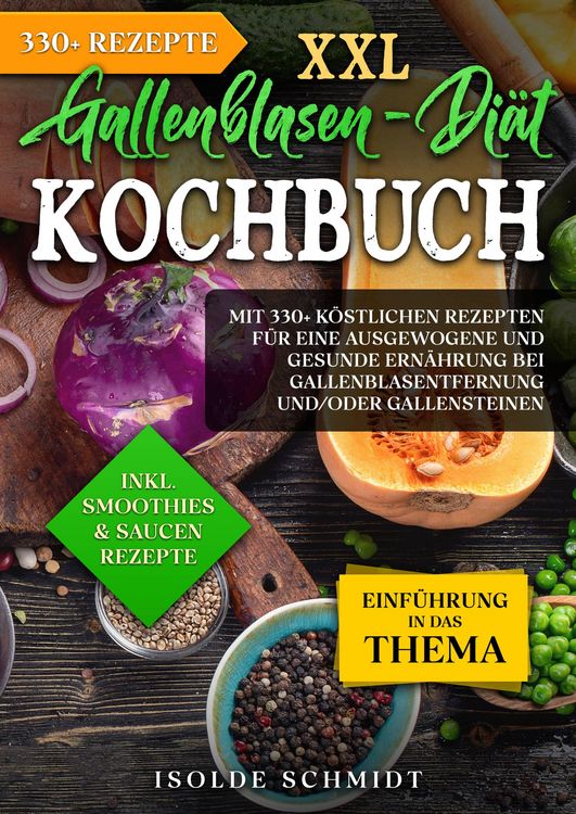 Produktbild: XXL Gallenblasen-Di&auml;t Kochbuch