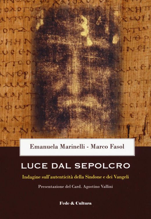 Produktbild: Luce dal Sepolcro. Indagine sull'autenticit&agrave; della Sindone e dei Vangeli
