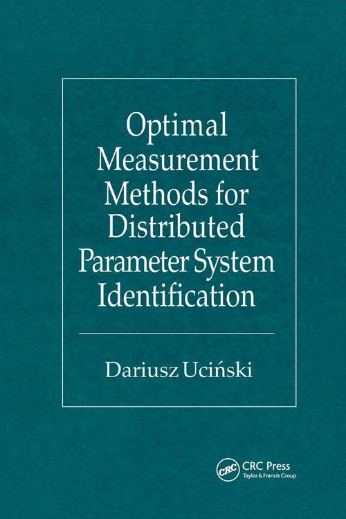 Produktbild: Optimal Measurement Methods for Distributed Parameter System Identification