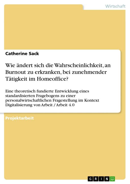 Produktbild: Wie &auml;ndert sich die Wahrscheinlichkeit, an Burnout zu erkranken, bei zunehmender T&auml;tigkeit im Homeoffice?