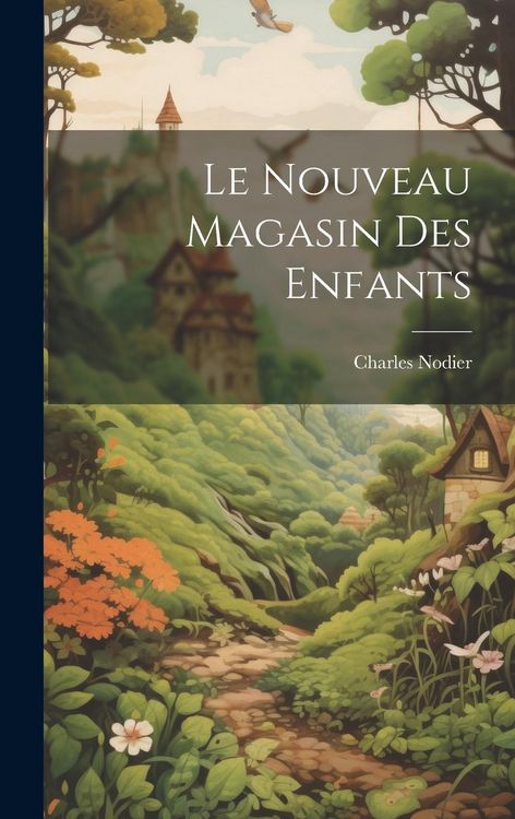 Produktbild: Le Nouveau Magasin Des Enfants