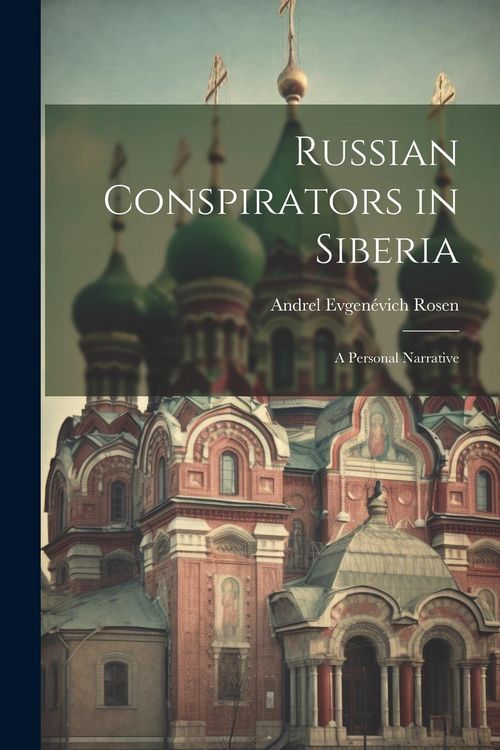 Produktbild: Russian Conspirators in Siberia