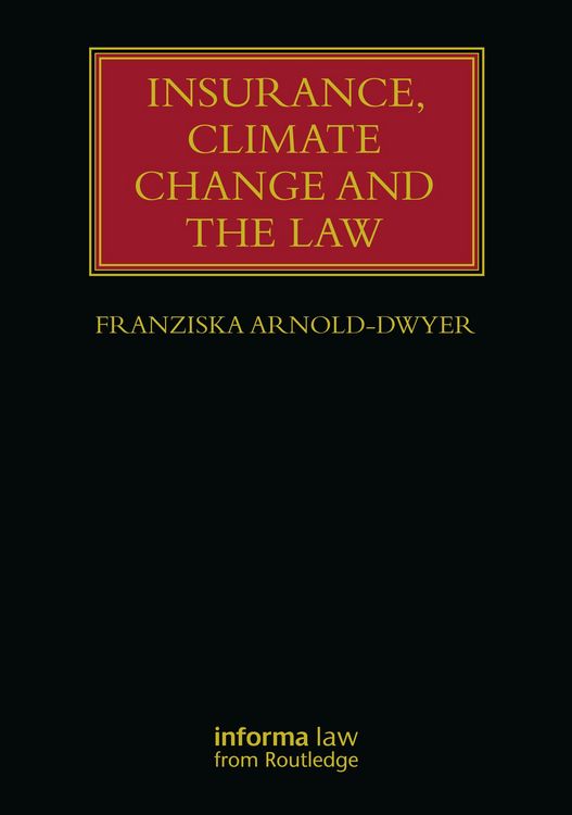 Produktbild: Insurance, Climate Change and the Law