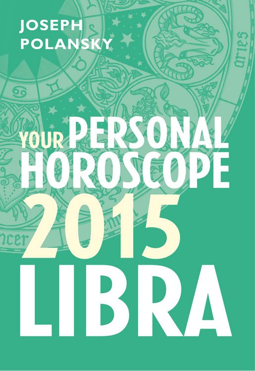 Produktbild: Libra 2015: Your Personal Horoscope