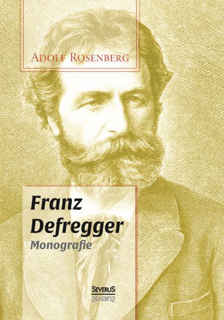 Produktbild: Franz Defregger. Monografie