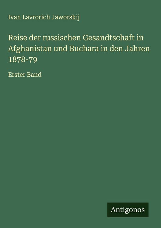 Produktbild: Reise der russischen Gesandtschaft in Afghanistan und Buchara in den Jahren 1878-79