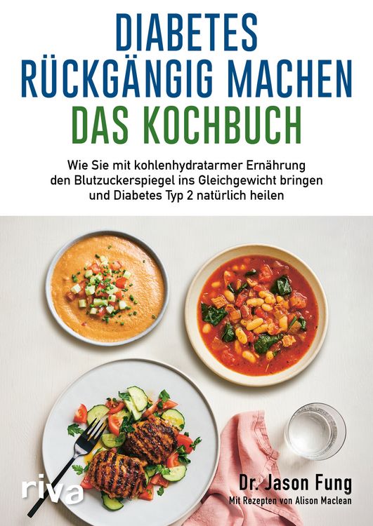 Produktbild: Diabetes r&uuml;ckg&auml;ngig machen &ndash; Das Kochbuch