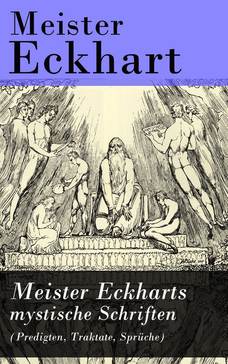 Produktbild: Meister Eckharts mystische Schriften (Predigten, Traktate, Spr&uuml;che)