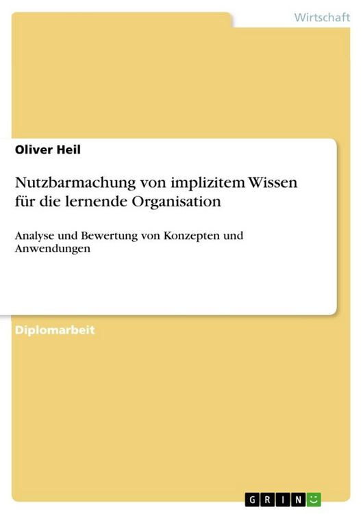 Produktbild: Nutzbarmachung von implizitem Wissen f&uuml;r die lernende Organisation