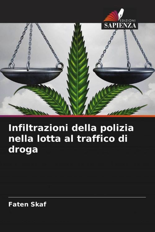 Produktbild: Infiltrazioni della polizia nella lotta al traffico di droga