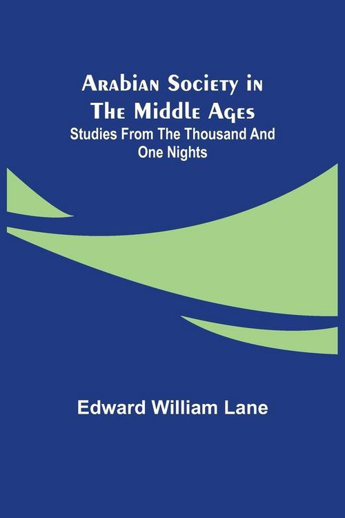 Produktbild: Arabian Society in the Middle Ages