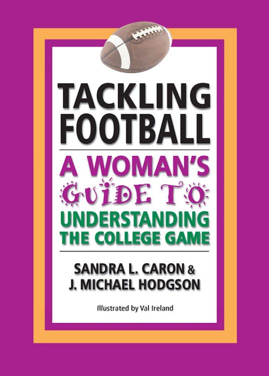 Produktbild: Tackling Football: A Woman's Guide to Understanding the College Game