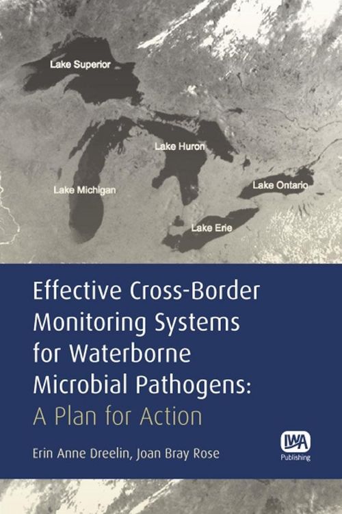 Produktbild: Effective Cross-Border Monitoring Systems for Waterborne Microbial Pathogens