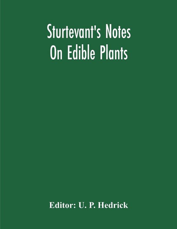 Produktbild: Sturtevant'S Notes On Edible Plants