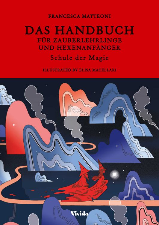 Produktbild: Das Handbuch f&uuml;r Zauberlehrlinge und Hexenanf&auml;nger