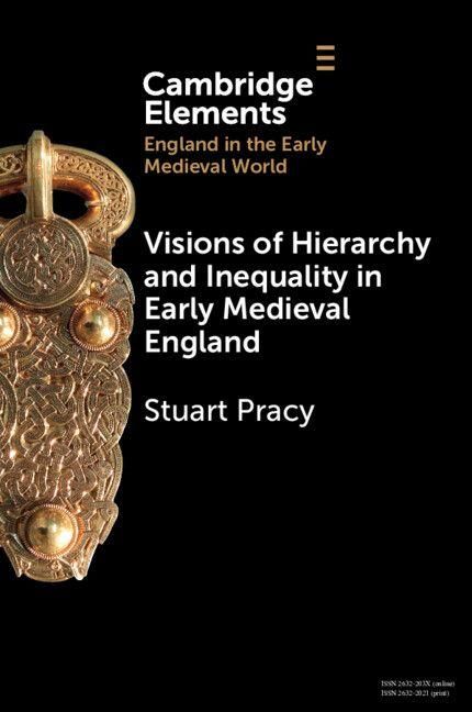 Produktbild: Visions of Hierarchy and Inequality in Early Medieval England