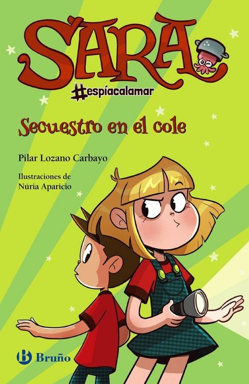 Produktbild: Sara #esp&iacute;acalamar, 3. Secuestro en el cole