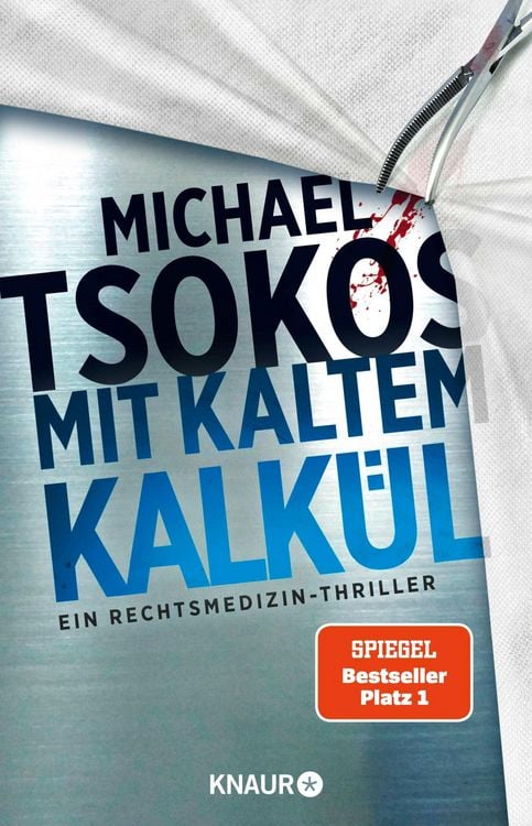 Bild vom Artikel Mit kaltem Kalkül vom Autor Michael Tsokos