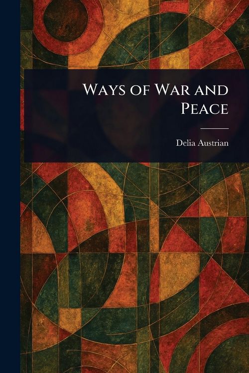 Produktbild: Ways of War and Peace