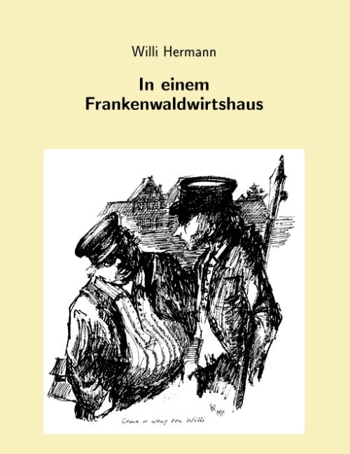 Produktbild: In einem Frankenwaldwirtshaus