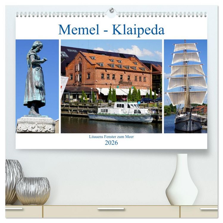 Produktbild: Memel - Klaipeda. Litauens Fenster zum Meer (hochwertiger Premium Wandkalender 2026 DIN A2 quer), Kunstdruck in Hochglanz