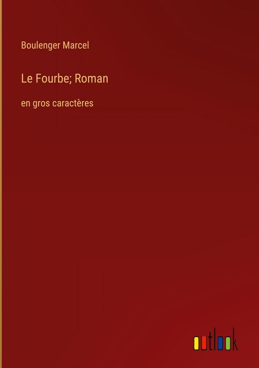 Produktbild: Le Fourbe; Roman