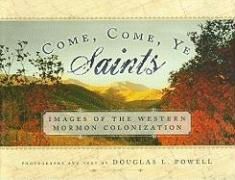 Produktbild: Come, Come, Ye Saints
