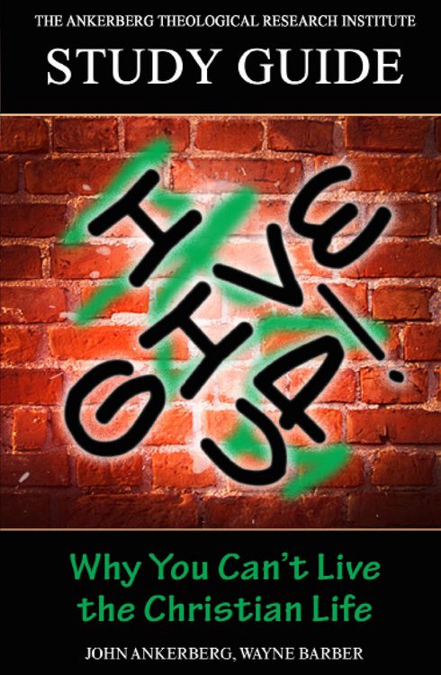 Produktbild: I Give Up! Why You Can't Live the Christian Life