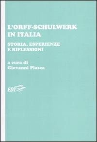 Produktbild: L' Orff-Schulwerk in Italia. Storia, esperienze e riflessioni