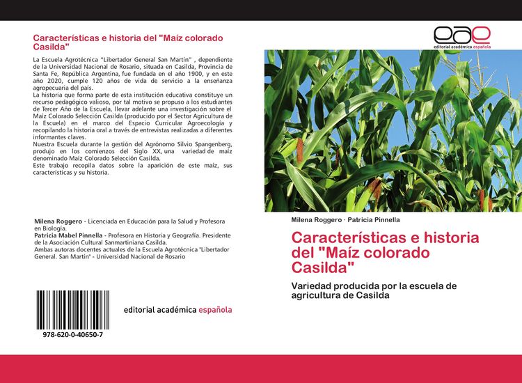 Produktbild: Caracter&iacute;sticas e historia del "Ma&iacute;z colorado Casilda"