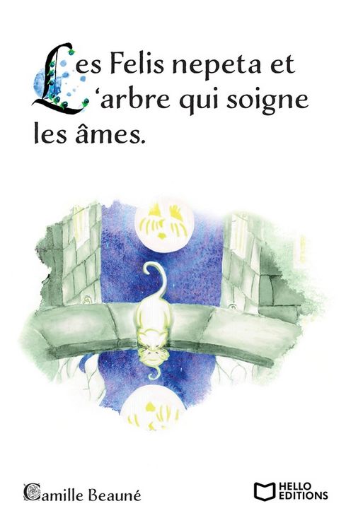 Produktbild: Les felis nepeta et l arbre qui