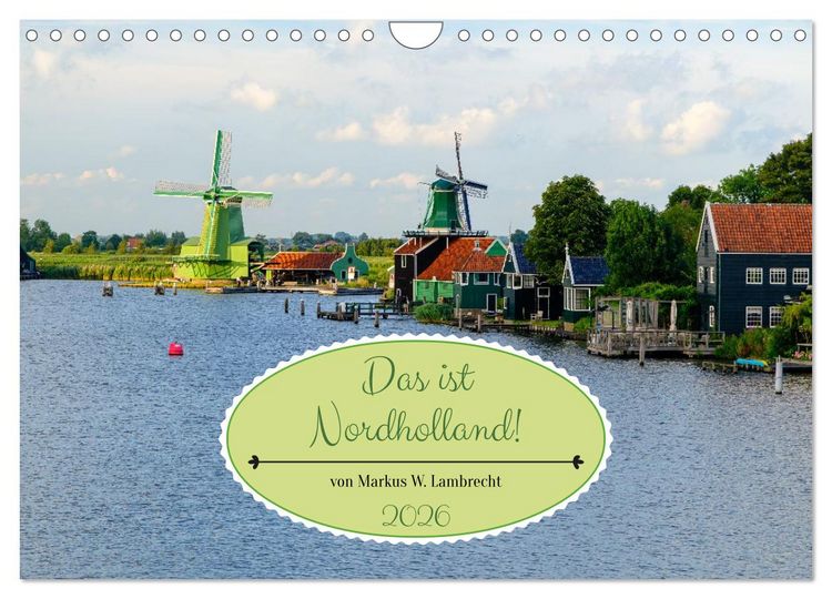Produktbild: Das ist Nordholland! Querformat (Wandkalender 2026 DIN A4 quer), CALVENDO Monatskalender