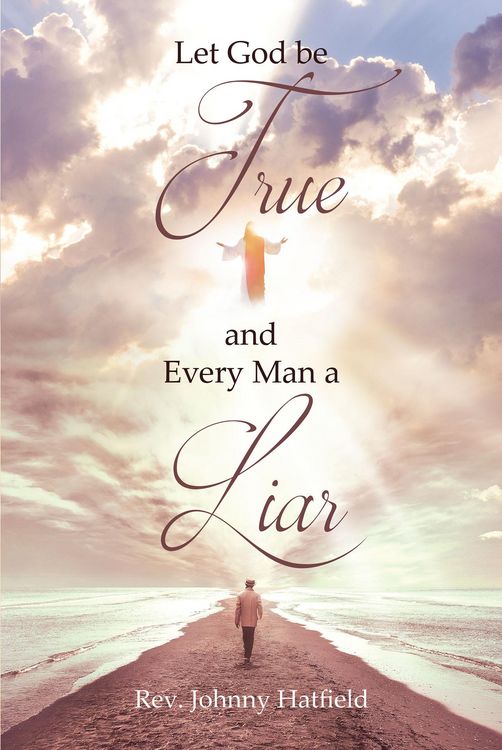 Produktbild: Let God be True and Every Man a Liar