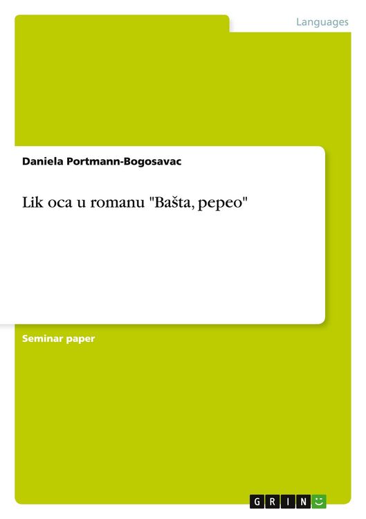 Produktbild: Lik oca u romanu "Ba&iquest;ta, pepeo"