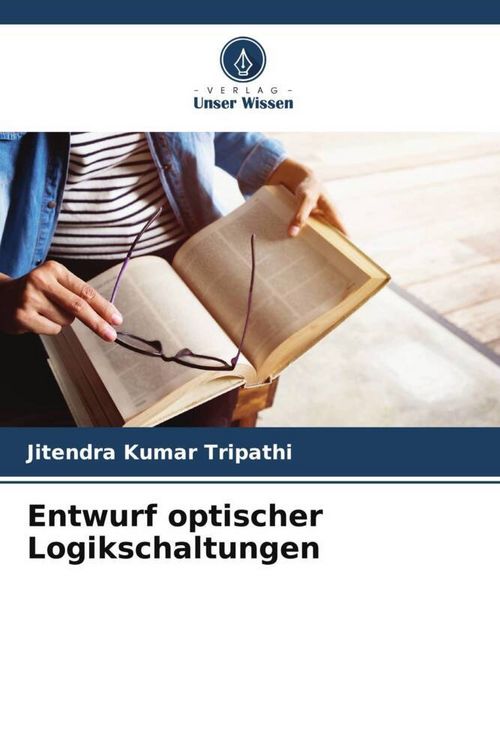 Produktbild: Entwurf optischer Logikschaltungen
