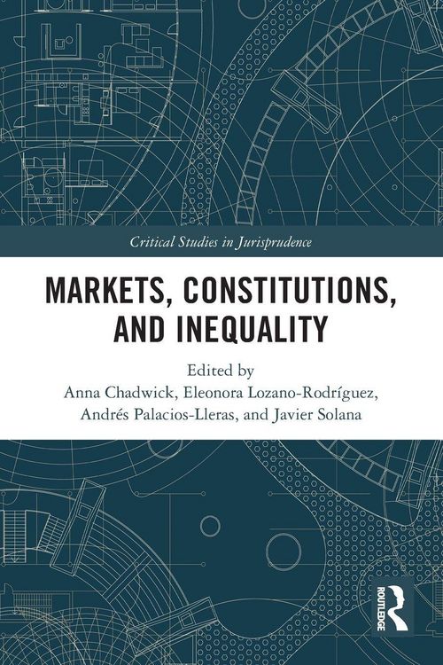Produktbild: Markets, Constitutions, and Inequality