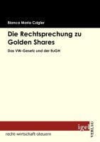 Produktbild: Die Rechtsprechung zu Golden Shares