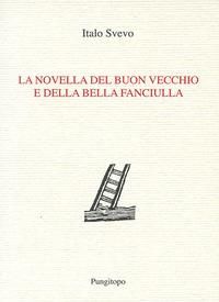 Produktbild: La novella del buon vecchio e della bella fanciulla