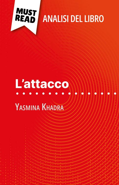 Produktbild: L'attacco di Yasmina Khadra (Analisi del libro)
