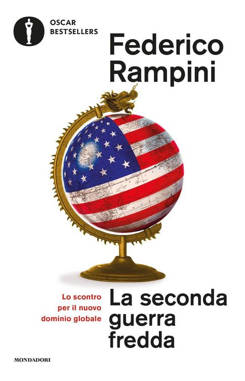 Produktbild: La seconda guerra fredda. Lo scontro per il nuovo dominio globale