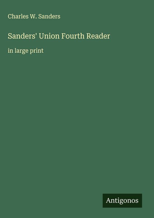 Produktbild: Sanders' Union Fourth Reader