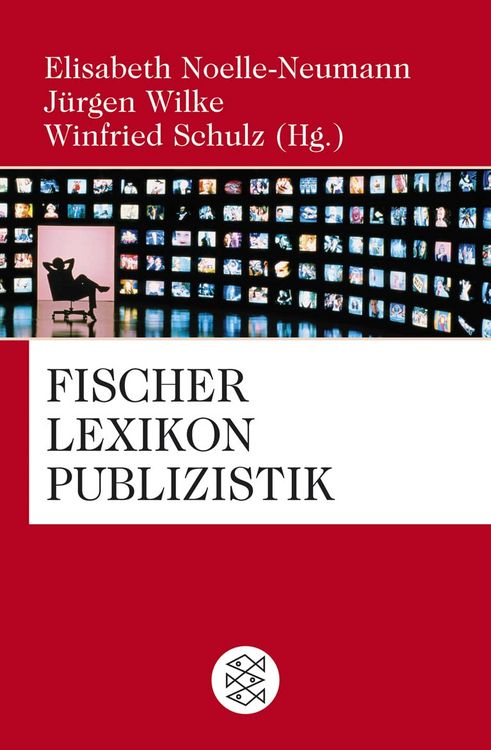 Produktbild: Fischer Lexikon Publizistik Massenkommunikation