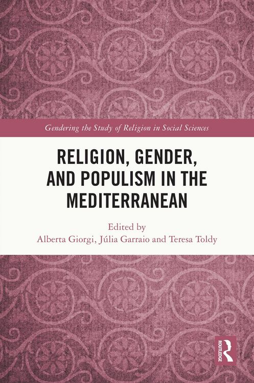 Produktbild: Religion, Gender, and Populism in the Mediterranean