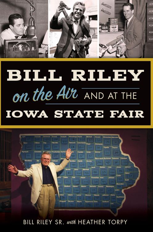 Produktbild: Bill Riley on the Air and at the Iowa State Fair