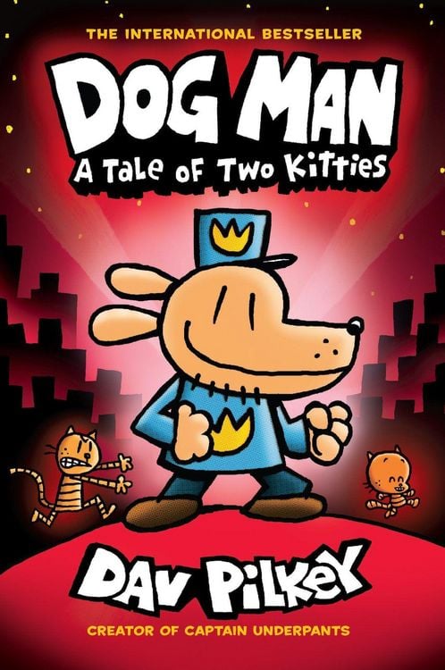 Produktbild: Dog Man: A Tale of Two Kitties: A Graphic Novel (Dog Man #3): From the Creator of Captain Underpants
