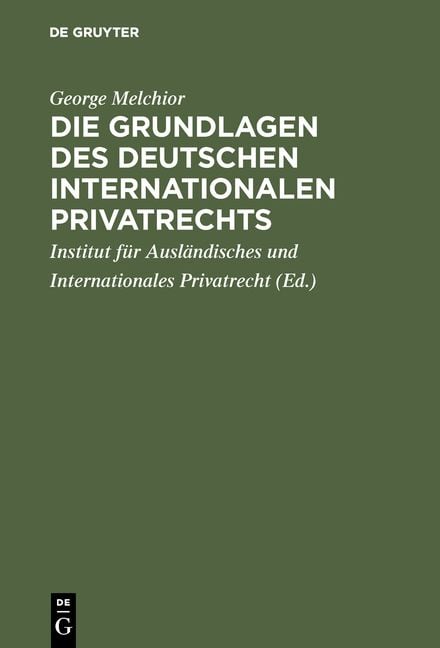 Produktbild: Die Grundlagen des deutschen internationalen Privatrechts